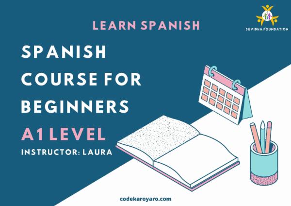 Spanish Course For Beginners - A1 Level